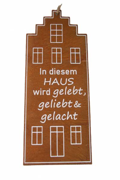 Spruchtafel Metall rostig "In diesem Haus..."